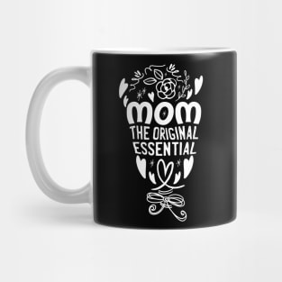 mom the original essential worker Mug